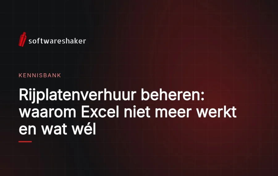 Rijplatenverhuur beheren: waarom Excel niet meer werkt en wat wél