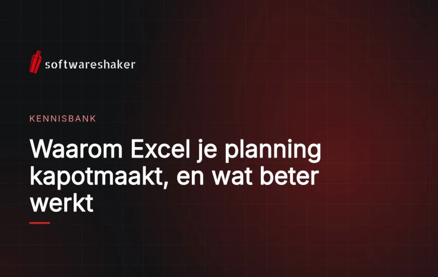 Waarom Excel je planning kapotmaakt, en wat beter werkt
