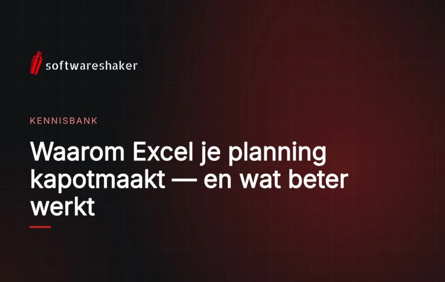 Waarom Excel je planning kapotmaakt — en wat beter werkt